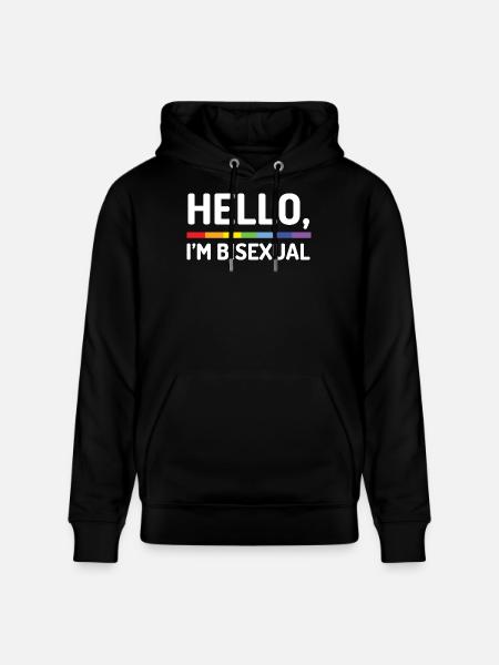 Hello, I’m Bisexual - Stanley/Stella CRUISER Unisex Organic Hoodie - black