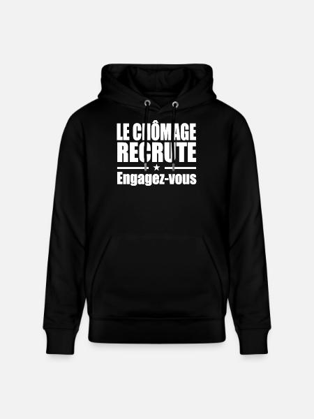 Le Chômage Engagez-vous - Sweat à capuche bio CRUISER Stanley/Stella Unisexe - noir