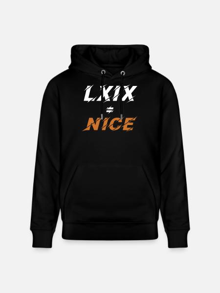 69=nice in roman numerals - Stanley/Stella CRUISER Unisex Organic Hoodie - black