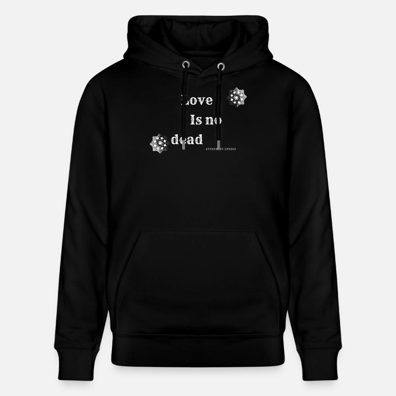 love is no dead - Sweat à capuche bio CRUISER Stanley/Stella Unisexe - noir