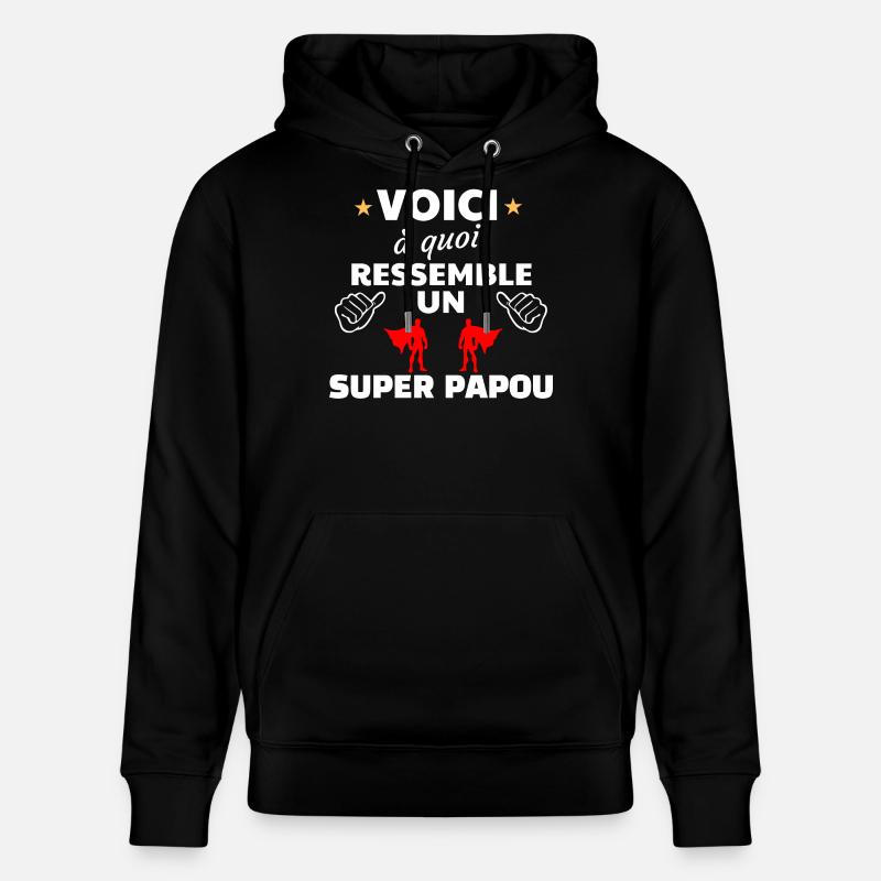Héros Super Papou Thème Empowerment - Sweat à capuche bio CRUISER Stanley/Stella Unisexe - noir