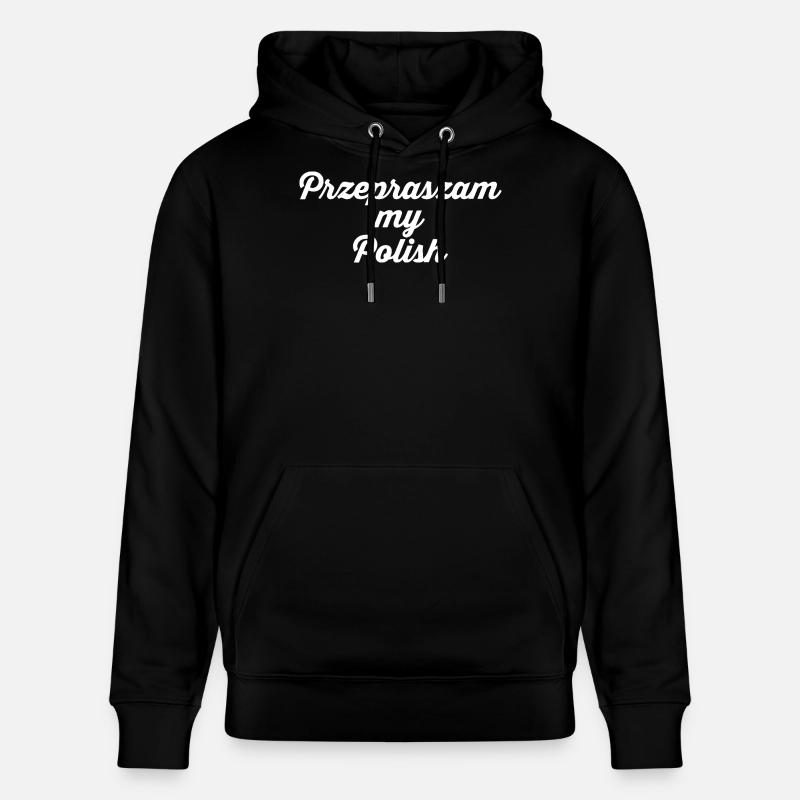Poland Language Polnisch - Stanley/Stella Unisex Bio-Hoodie CRUISER - Schwarz