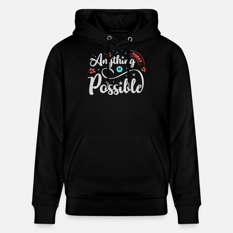 Tout est possible - Sweat à capuche bio CRUISER Stanley/Stella Unisexe - noir