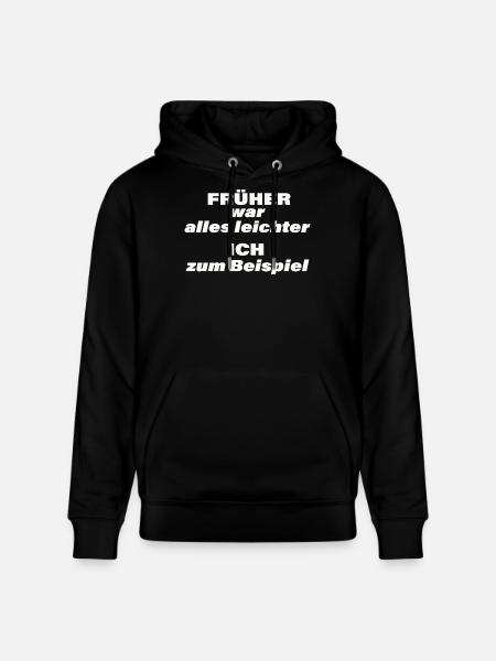 EVERYTHING USED TO BE EASIER - Stanley/Stella CRUISER Unisex Organic Hoodie - black