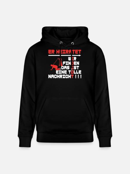 Er heiratet, JGA, Poltern - Stanley/Stella Unisex Bio-Hoodie CRUISER  - Schwarz