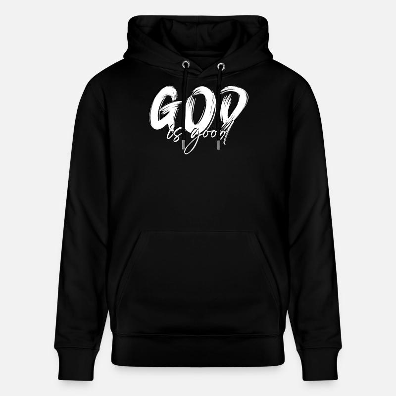 Dieu est bon - Design chrétien - Sweat à capuche bio CRUISER Stanley/Stella Unisexe - noir