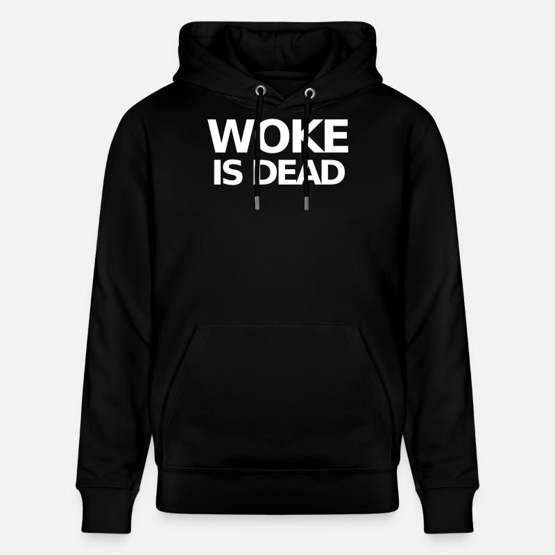 Woke ist Dead Statement - Stanley/Stella Unisex Bio-Hoodie CRUISER - Schwarz