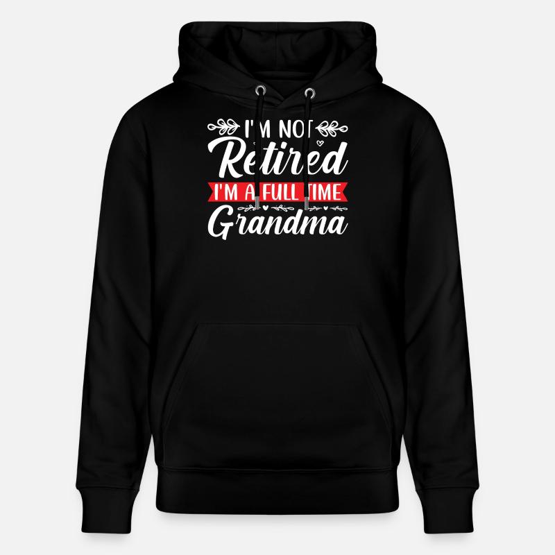 Retired Großmutter Lustiges Spruchdesign - Stanley/Stella Unisex Bio-Hoodie CRUISER  - Schwarz