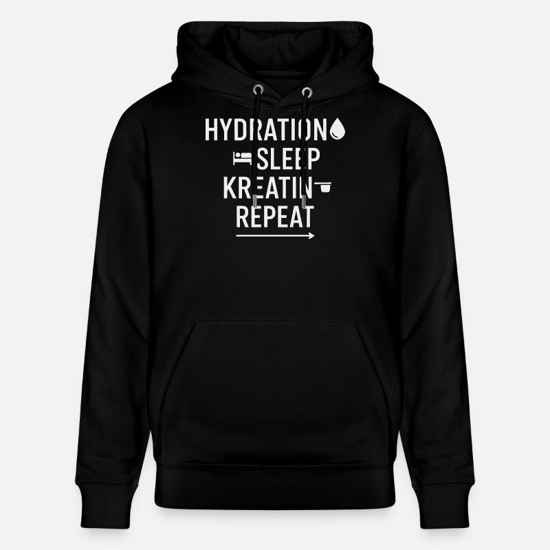Hydratation Sommeil Créatine Répéter - Sweat à capuche bio CRUISER Stanley/Stella Unisexe - noir