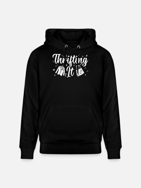 Thrift Shop Thrifting It Love Thrifting - Stanley/Stella CRUISER Unisex Organic Hoodie - black