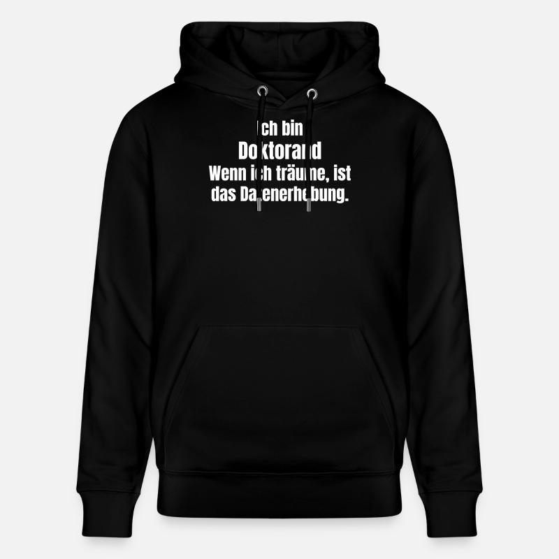 Doktorand Traumdaten Kollektion - Stanley/Stella Unisex Bio-Hoodie CRUISER  - Schwarz