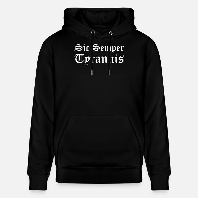Sic Semper Tyrannis - Sweat à capuche bio CRUISER Stanley/Stella Unisexe - noir