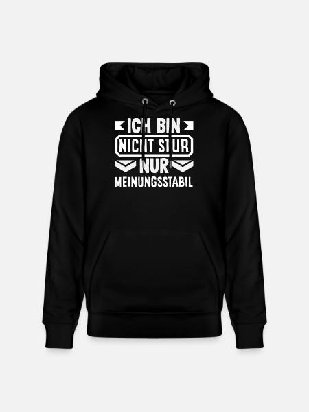 Pas têtu, juste stable dans l’opinion - Sweat à capuche bio CRUISER Stanley/Stella Unisexe - noir
