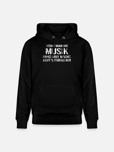 Making Music Loud – Funny Saying - Stanley/Stella CRUISER Unisex Organic Hoodie - black