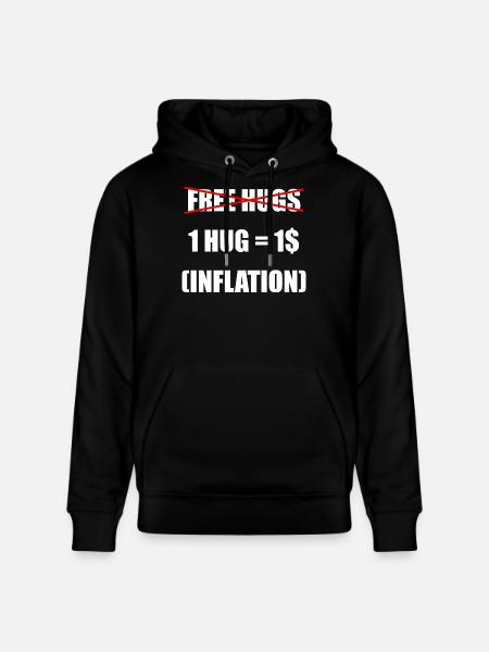 Free Hugs, Inflation-adjusted - Stanley/Stella CRUISER Unisex Organic Hoodie - black