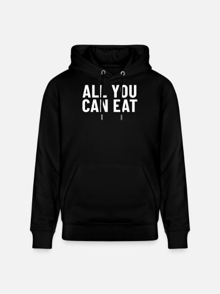 All You Can Eat - Stanley/Stella CRUISER Unisex Organic Hoodie - black