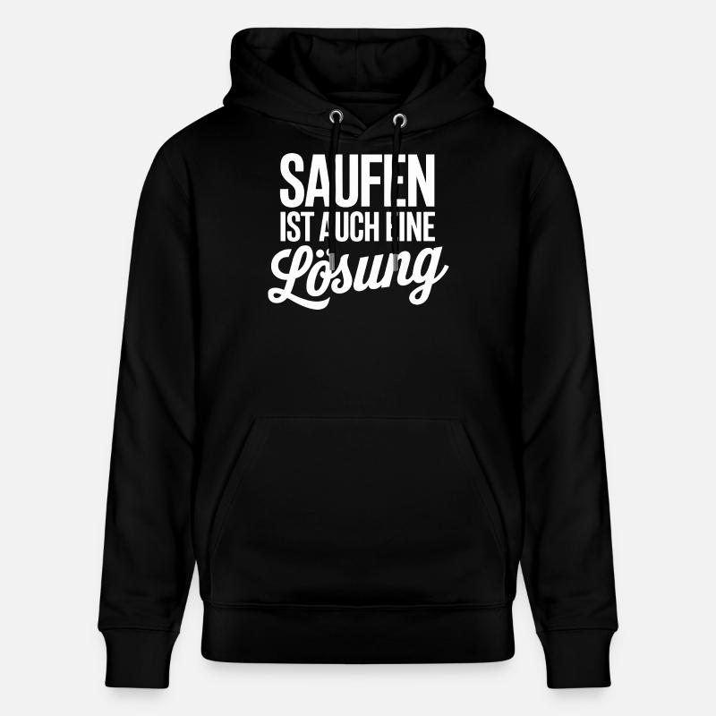 Drinking is also a solution - Stanley/Stella CRUISER Unisex Organic Hoodie - black