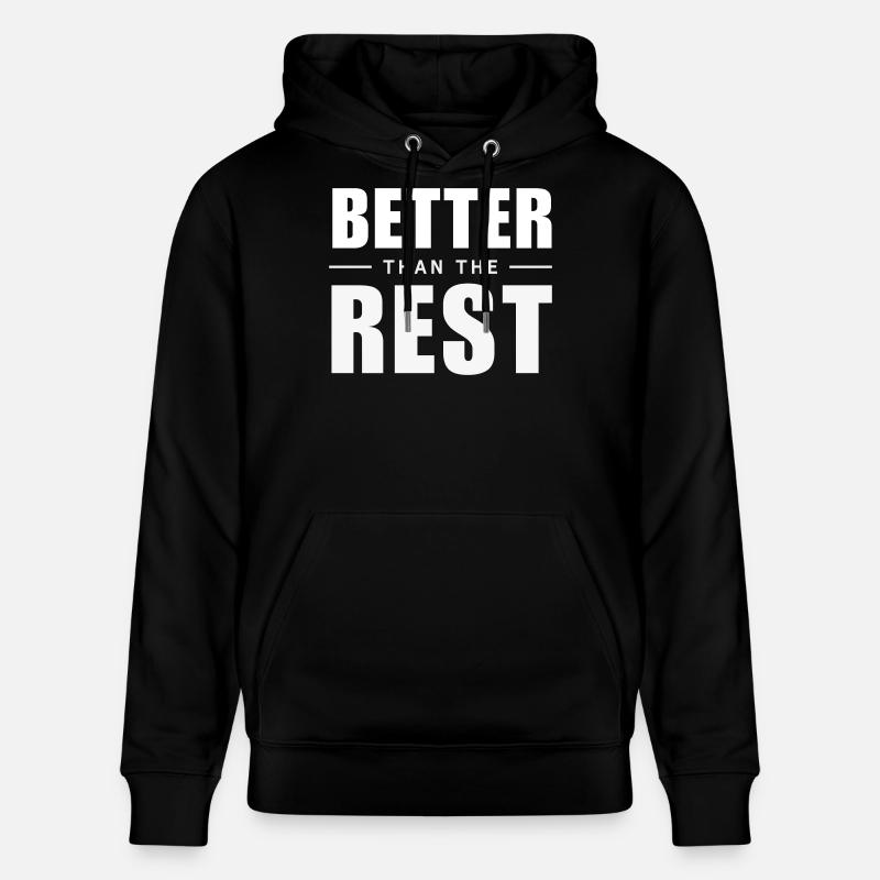 Better Than The Rest - Clever Aha-Effekt - Stanley/Stella Unisex Bio-Hoodie CRUISER  - Schwarz