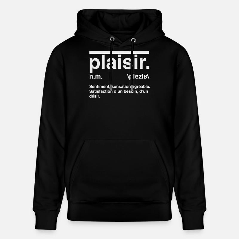 Plaisir Définition Style Dictionnaire - Sweat à capuche bio CRUISER Stanley/Stella Unisexe - noir