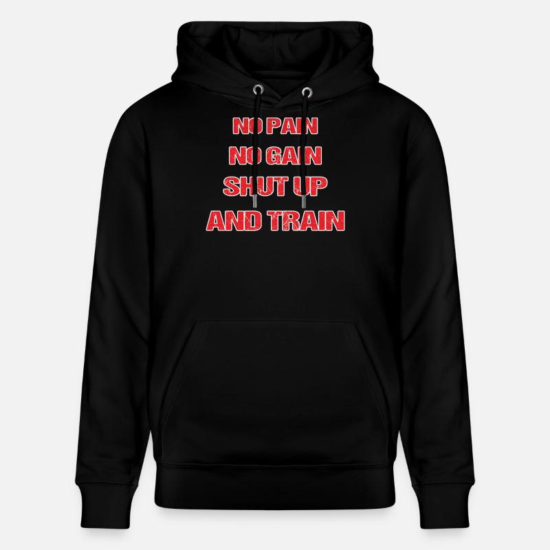 Pas de douleur. Tais-toi. - Sweat à capuche bio CRUISER Stanley/Stella Unisexe - noir