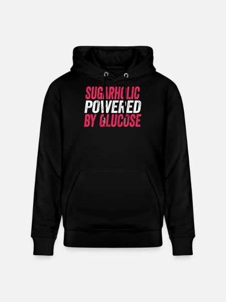 Sugarholic Powered by Glucose - Stanley/Stella CRUISER Unisex Organic Hoodie - black