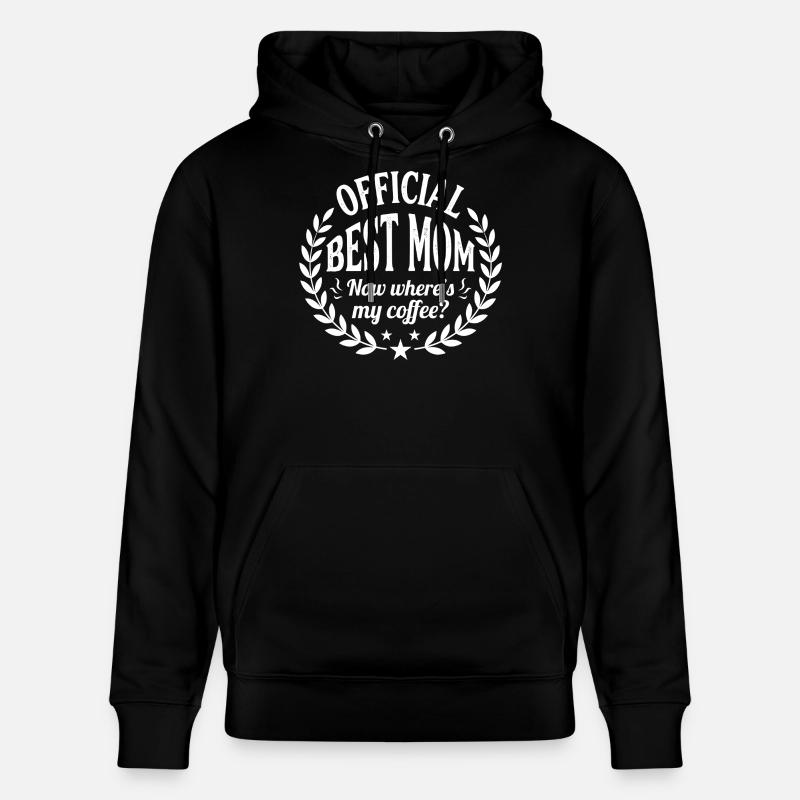 Café officiel Best Mom - Sweat à capuche bio CRUISER Stanley/Stella Unisexe - noir