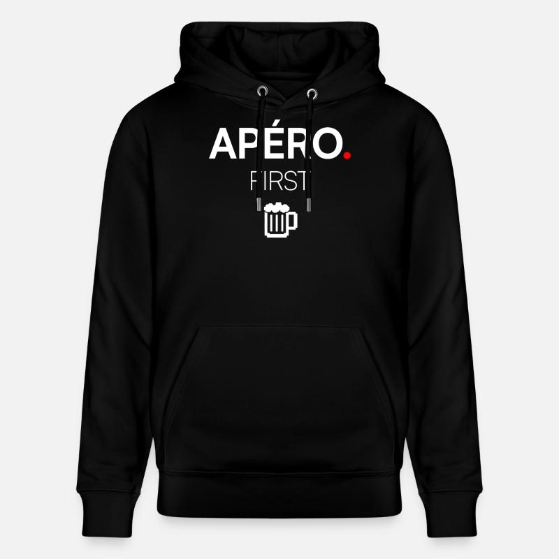 APERO FIRST | T-shirt humour apéro - Sweat à capuche bio CRUISER Stanley/Stella Unisexe - noir