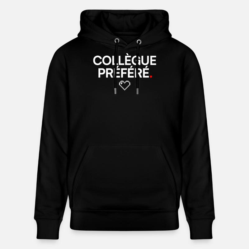 COLLÈGUE PRÉFÉRÉ | Idée cadeau drôle - Sweat à capuche bio CRUISER Stanley/Stella Unisexe - noir
