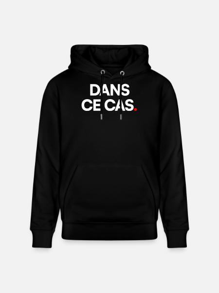 Dans ce cas - Sweat à capuche bio CRUISER Stanley/Stella Unisexe - noir