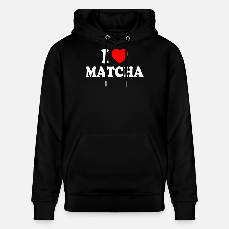 J’adore le Matcha - Sweat à capuche bio CRUISER Stanley/Stella Unisexe - noir