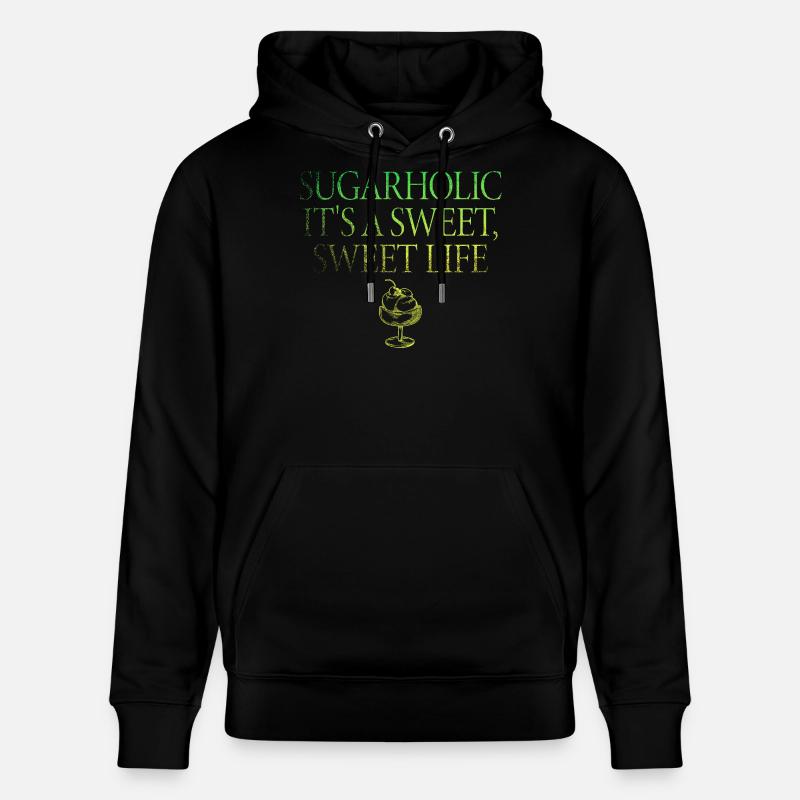 Sucré Holic C’est une vie douce - Sweat à capuche bio CRUISER Stanley/Stella Unisexe - noir