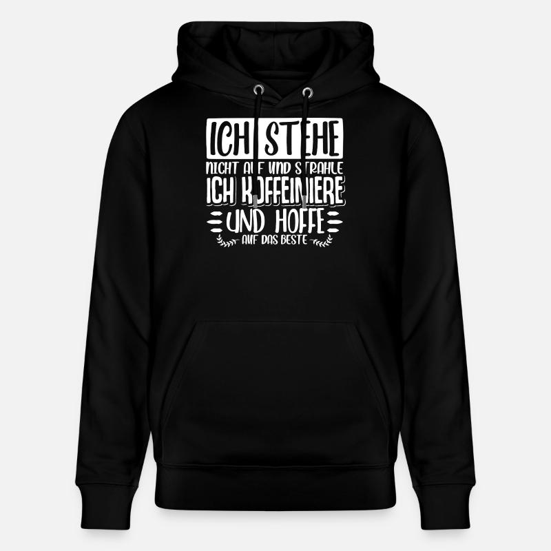 kaffee Spruch Kaffeetrinker kaffeeliebhaber - Stanley/Stella Unisex Bio-Hoodie CRUISER  - Schwarz