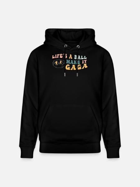 Life's A Ball Make It Gaga - Stanley/Stella CRUISER Unisex Organic Hoodie - black