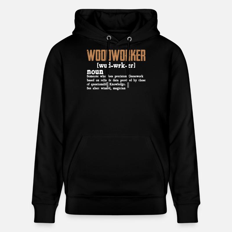 Holzarbeiter Definition Geschenk Handwerker - Stanley/Stella Unisex Bio-Hoodie CRUISER  - Schwarz