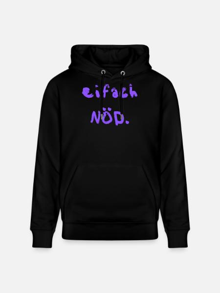 eifach NÖD. in lila  - Stanley/Stella Unisex Bio-Hoodie CRUISER  - Schwarz