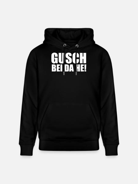 gusch_bei_da_he_oida_shirt_geschenk_lustig_wien - Stanley/Stella CRUISER Unisex Organic Hoodie - black