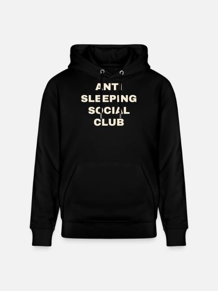 Anti Sleeping Social Club - Funny - Stanley/Stella CRUISER Unisex Organic Hoodie - black