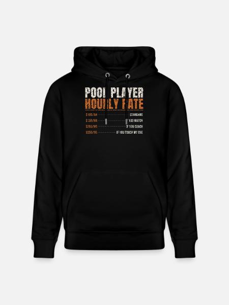 Pool Player Hourly Rate - Stanley/Stella CRUISER Unisex Organic Hoodie - black
