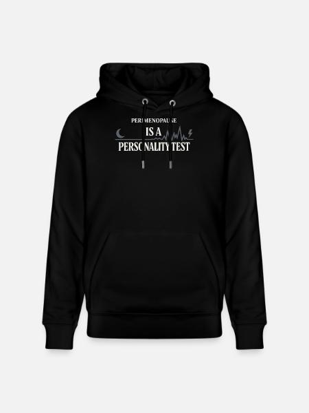 Perimenopause Humor Perimenopause - Stanley/Stella CRUISER Unisex Organic Hoodie - black