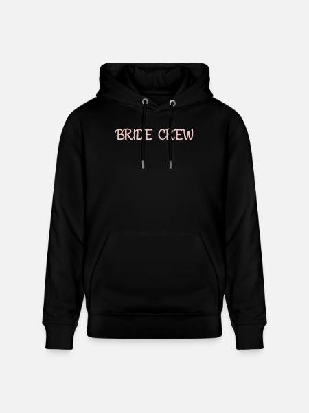 Bride Crew Wedding Party Bridal Crew - Stanley/Stella CRUISER Unisex Organic Hoodie - black