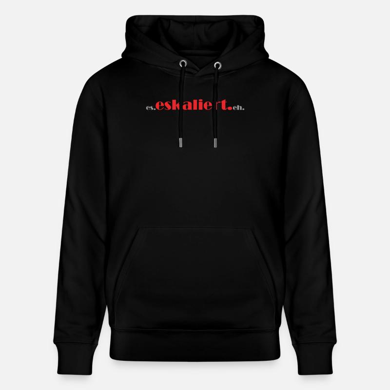 il. Escalade. de toute façon. - Sweat à capuche bio CRUISER Stanley/Stella Unisexe - noir