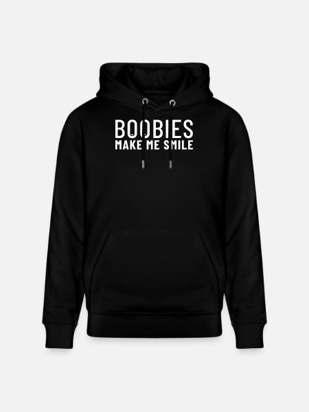 Boobies Make Me Smile - Stanley/Stella CRUISER Unisex Organic Hoodie - black