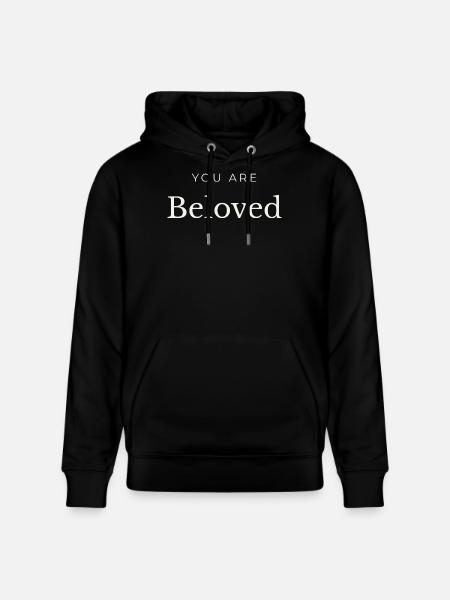 You Are Beloved Typography - Stanley/Stella CRUISER Unisex Organic Hoodie - black