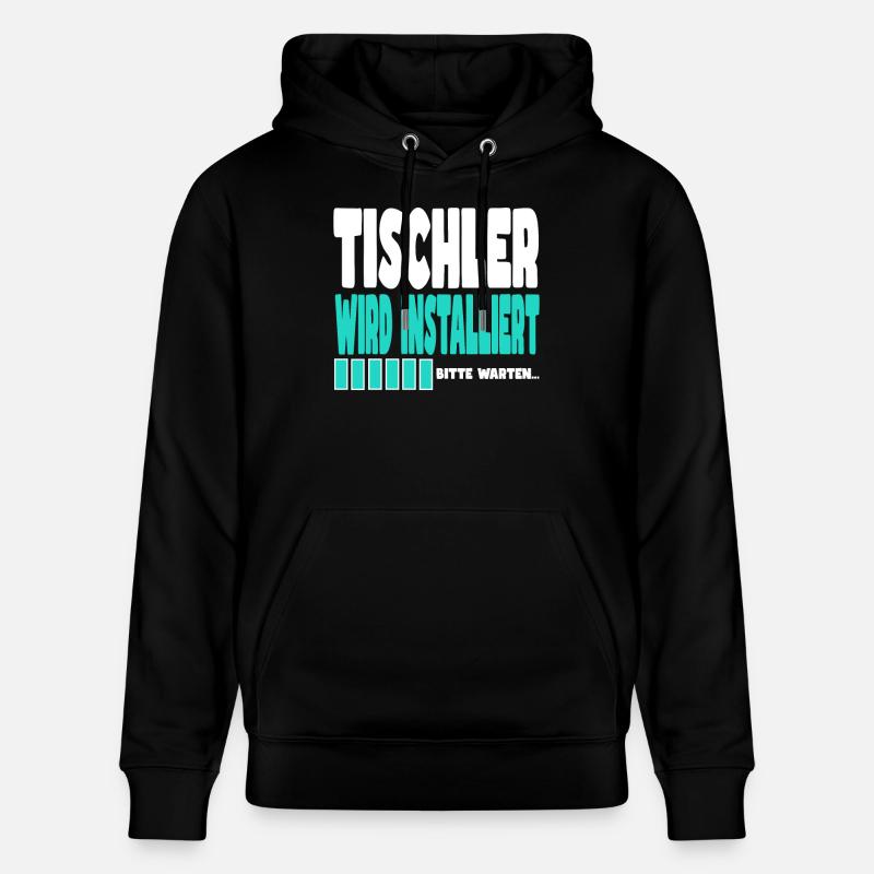 Tischler wird installiert - Stanley/Stella Unisex Bio-Hoodie CRUISER  - Schwarz