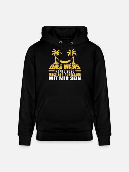 Das Wars Rente 2026 - Stanley/Stella Unisex Bio-Hoodie CRUISER - Schwarz