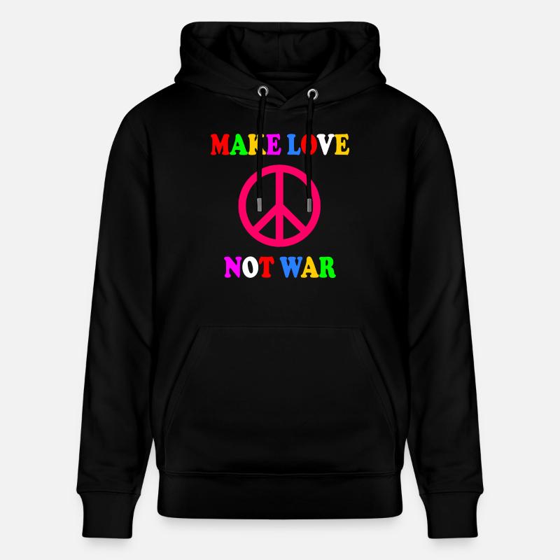 Make love not war - Sweat à capuche bio CRUISER Stanley/Stella Unisexe - noir