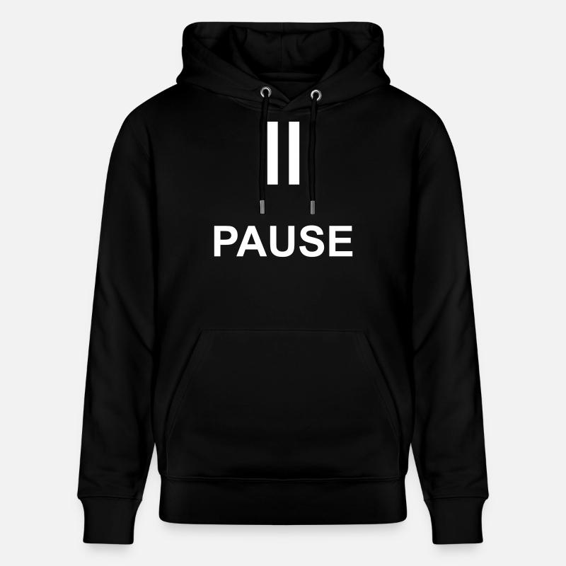 Pause Auszeit Geschenk Statement - Stanley/Stella Unisex Bio-Hoodie CRUISER  - Schwarz