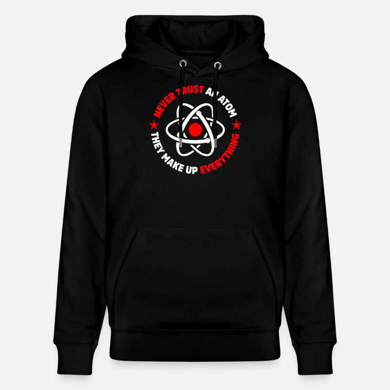 Protons, neutrons, électrons, - Sweat à capuche bio CRUISER Stanley/Stella Unisexe - noir