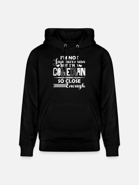 Comedian I'm A Comedian - Stanley/Stella CRUISER Unisex Organic Hoodie - black