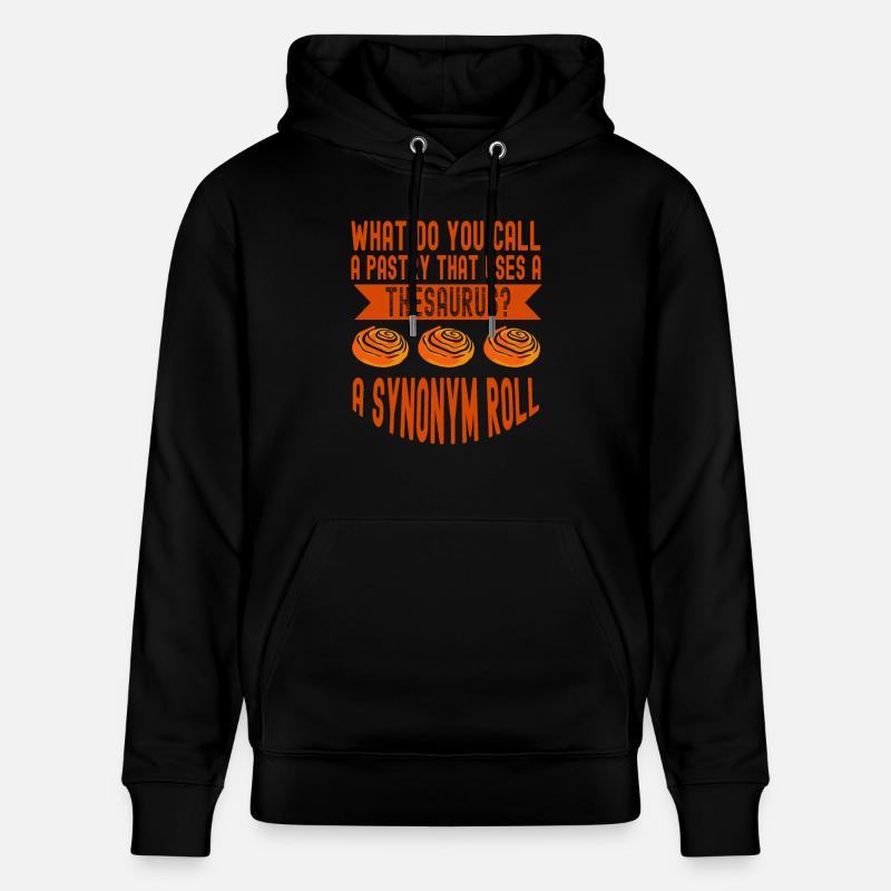 Baker Thesaurus Synonyme Roll Baking - Sweat à capuche bio CRUISER Stanley/Stella Unisexe - noir
